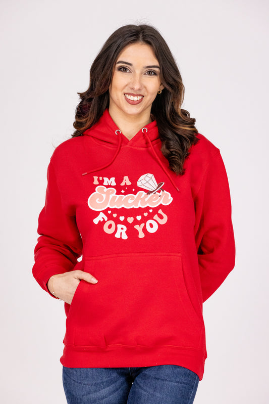 I'm A Sucker For You Hoodie *Final Sale*