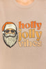 Holly Jolly Vibes T-Shirt *Final Sale*