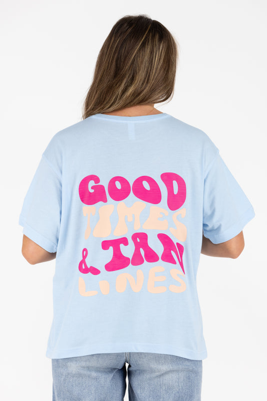Good Times & Tan Lines T-Shirt *Final Sale*