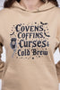 Curses & Cold Brew Hoodie *Final Sale*