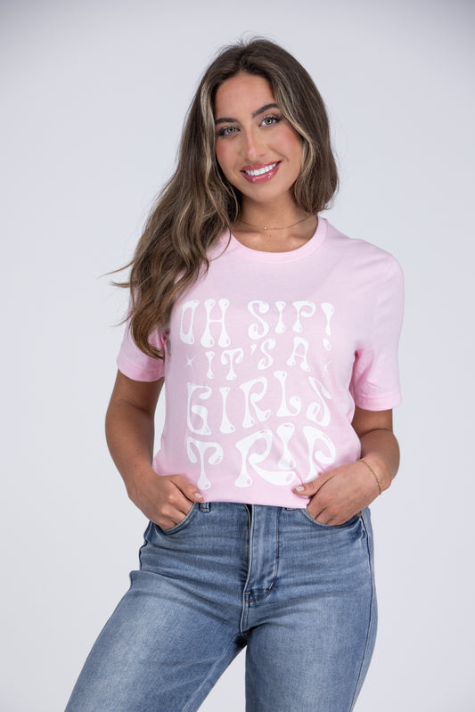 Oh Sip! It's A Girls Trip T-Shirt *Final Sale*